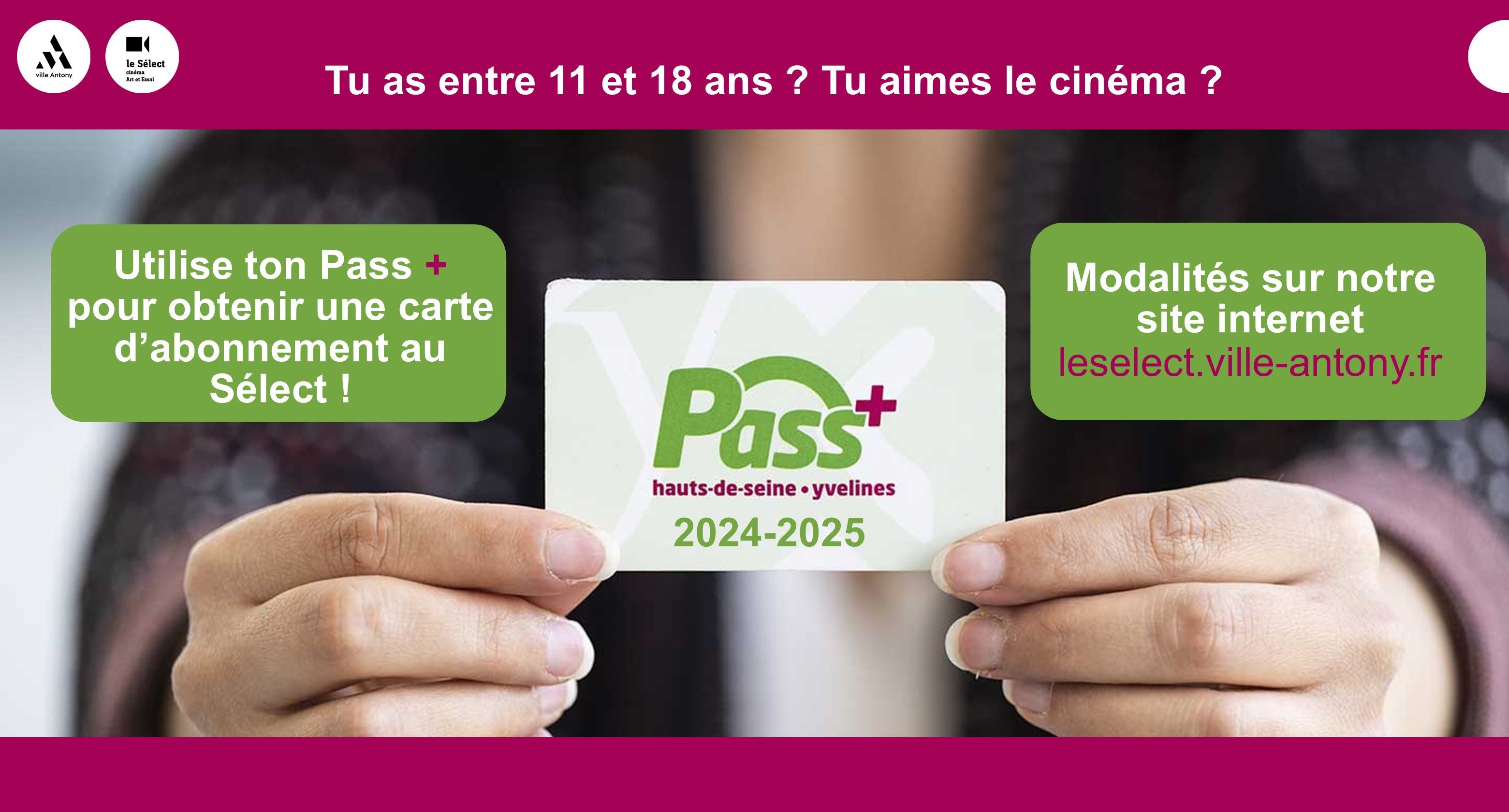 La carte PASS + est acceptée au cinéma